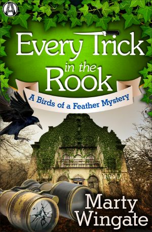 [Birds of a Feather Mystery 03] • Every Trick in the Rook